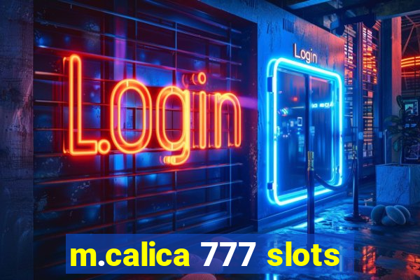 m.calica 777 slots